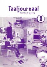 Taaljournaal Werkboek Spelling groep 8